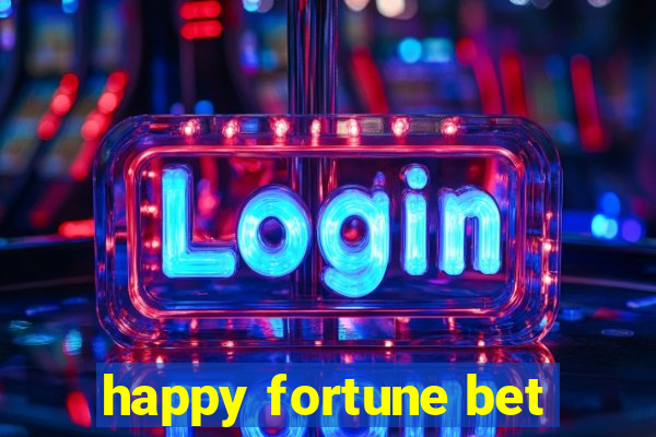 happy fortune bet